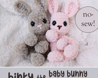 NO-SEW Crochet Pattern - Binky the Baby Bunny Plushie