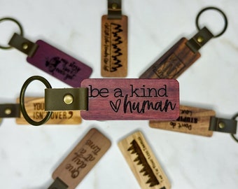 Be Kind Wooden Engraved Keychain | Be A Kind Human Laser Engraved Key Ring  | Handmade Custom Gift  | Car Accessories | Unique Gift