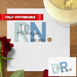May include: White card with the text "RN Anderson EST. 2025" in blue and teal. A red banner at the top reads "FULLY CUSTOMIZABLE". A small card with "DR Johnson EST. 2025" is at the bottom. A glass of wine is in the background.