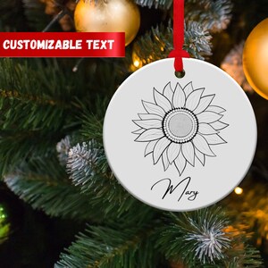 Benutzerdefinierte Sonnenblume Ornament, personalisierte Ornamente, Ornamente, Weihnachtsgeschenk, Beerdigung Custom Name Ornament Mom Geschenk