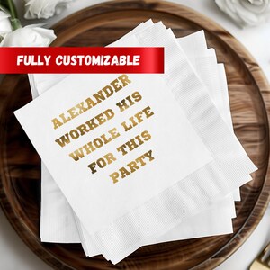 Custom Gold Foil Napkins Funny Party Napkin Celebration Napkins Custom Event Napkin Personalized Napkins Fun Fact Retired Napkin Retirement