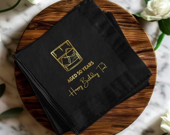 Custom Whiskey Glass Napkin Aged 50 Years Happy Birthday Personalized Napkins Birthday Celebration Decor Gold Foil Napkins Party Customs Bar