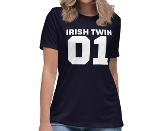 Women's Relaxed Irish Twin 01 on Front T-Shirt