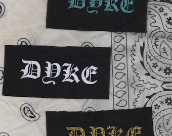 dyke glitter patch, punk patch, gothic text