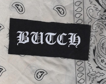 butch glitter patch, punk patch, gothic text