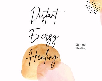 Distant Energy Healing - General Energy Healing, Reiki