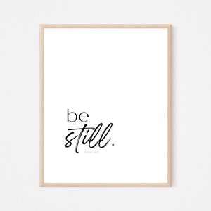 Be Still, Psalm 46:10, Christliche Wandkunst, Neutral Minimal Bibelvers Druck, Moderne SchriftKunst, christliches Wohndekor
