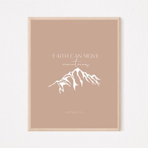 Faith Can Move Mountains, Christian Wall Art, Neutral Minimal Bible Verse Print, Modern Scripture Wall Art, Christian Home Decor