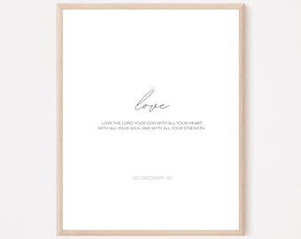 Amor, Deuteronomio 6:5, Arte de pared cristiano, Impresión de versículo bíblico mínimo neutral, Arte moderno de las Escrituras, Decoración cristiana del hogar