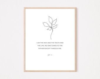 Juan 14:6 Yo soy el Camino / Arte de pared de verso bíblico cristiano imprimible, póster de fe moderna, diseño boho del signo de Pascua / Regalo mínimo de las Escrituras