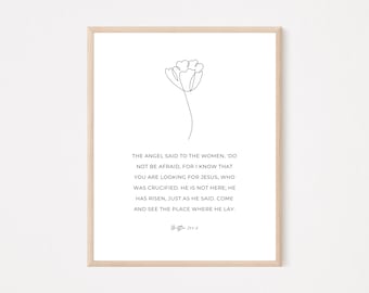 Mateo 28: 5-6 Él ha resucitado / Arte de pared de verso bíblico cristiano imprimible, póster moderno de fe mínima, diseño boho de signo de Pascua / regalo de las Escrituras