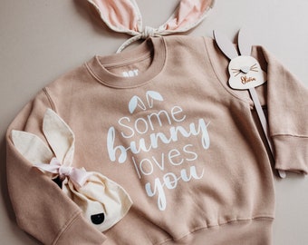 Some Bunny Loves You - Printed Easter Jumper | Cute Easter Design Sweatshirt For Boys + Girls | Kids Easter Outfit, Toddler + Child