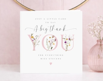 Personalised Teacher Thank You Card, Floral End of Term Teacher Appreciation Card, Thoughtful Thank You Teacher Card