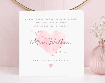 Personalised Teacher Thank You Card, End of Term Teacher Card, Truly great teacher impossible to forget, Teacher appreciation
