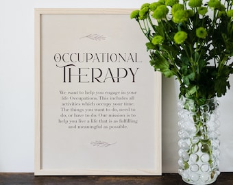 Occupational Therapy Quote Print, Minimalist Office Decor (PDF)