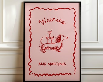 Martini and Weenies poster, Bar Cart Art, Sausage Dog Art, Daschund Art, Dog Poster, Dachshund Gift