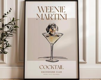 Martini and Weenies poster, Bar Cart Art, Sausage Dog Art, Short haired Daschund Art, Dog Poster, Dachshund Gift