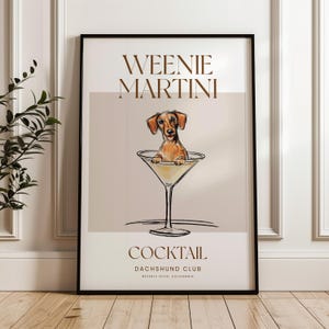 Martini and Weenies poster, Bar Cart Art, Sausage Dog Art, Daschund Art, Dog Poster, Dachshund Gift
