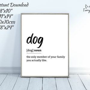 Dog Definition Print, Dog Lover Gift, Dog Wall Art, Definition Printable, Wall Art Definition, Dog Mom Gift, Dog Quote Prints