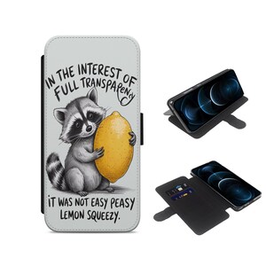 Funny Rude Quote telefoonhoesje Cover Flip Wallet voor iPhone Samsung Google Pixel Veel modellen beschikbaar Lemon squeezy Raccoon