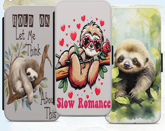 Sloth Print Quote Phone Case for iPhone Samsung Pixel Flip Wallet Cover