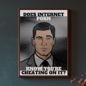 Cartel de la cita del arquero. ¿Internet P*** sabe que lo estás engañando? Las mejores citas de arquero. Decoración universitaria. Cartel divertido Citas de programas de televisión de culto