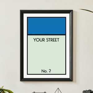 Personalised Monopoly Print Wall Art Poster Custom Property Home Decor Gift Idea Any Street Name Number Board Game Prints. New Home gift