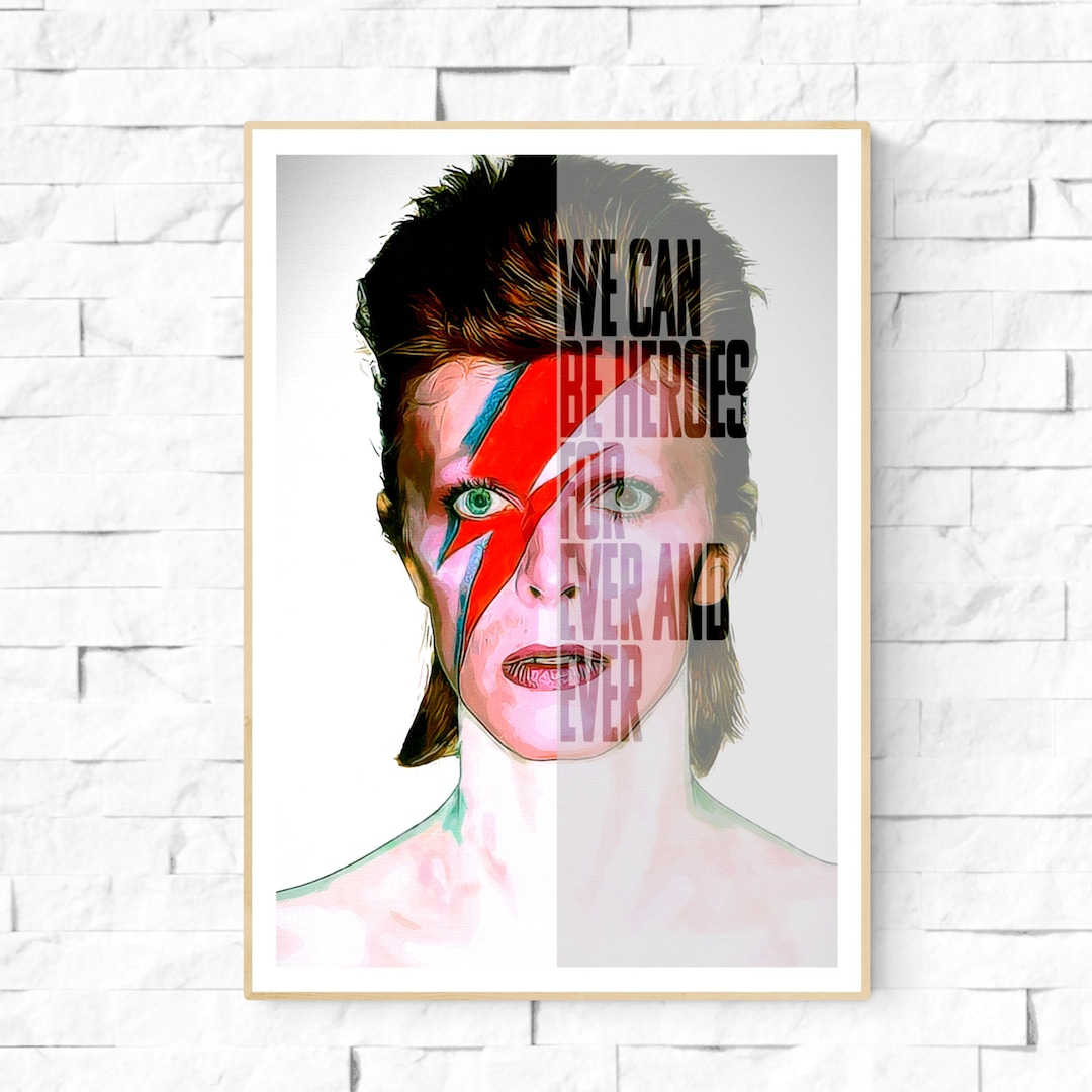 Heroes David Bowie Lyrics Poster. We Can Be Heroes Ziggy Stardust