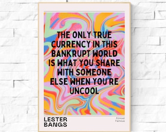 Lester Bangs Uncool Real Currency Almost Famous Quote Cameron Crowe Minimalist Movie Poster. Philip Seymour Hoffman