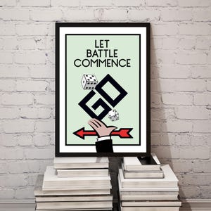 Let Battle Commence Motivational Monopoly-Inspired Poster - Inspirational Wall Art for Entrepreneurs, Office Decor, Home Workspace Aesthetic