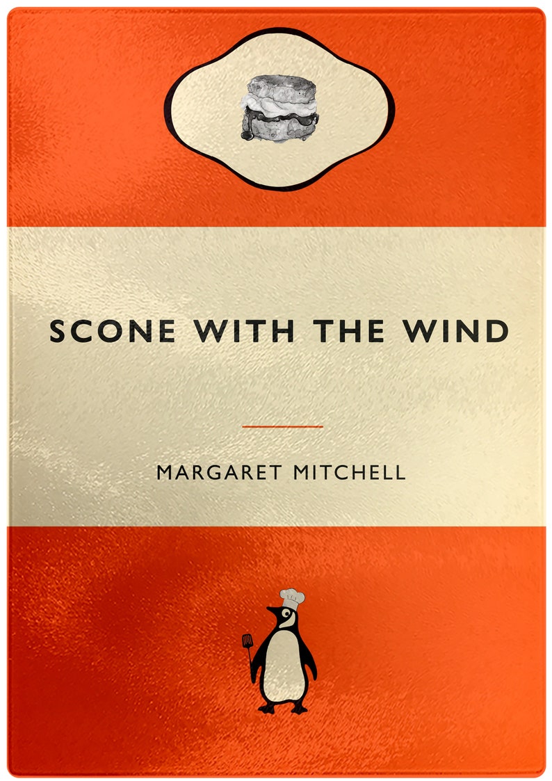 May include: A book cover with an orange background and a white and cream colored band in the middle. The book title is "SCONE WITH THE WIND" and the author is "MARGARET MITCHELL". A black and white illustration of a scone is in the top left corner. A black and white illustration of a penguin wearing a chef's hat is in the bottom center.
