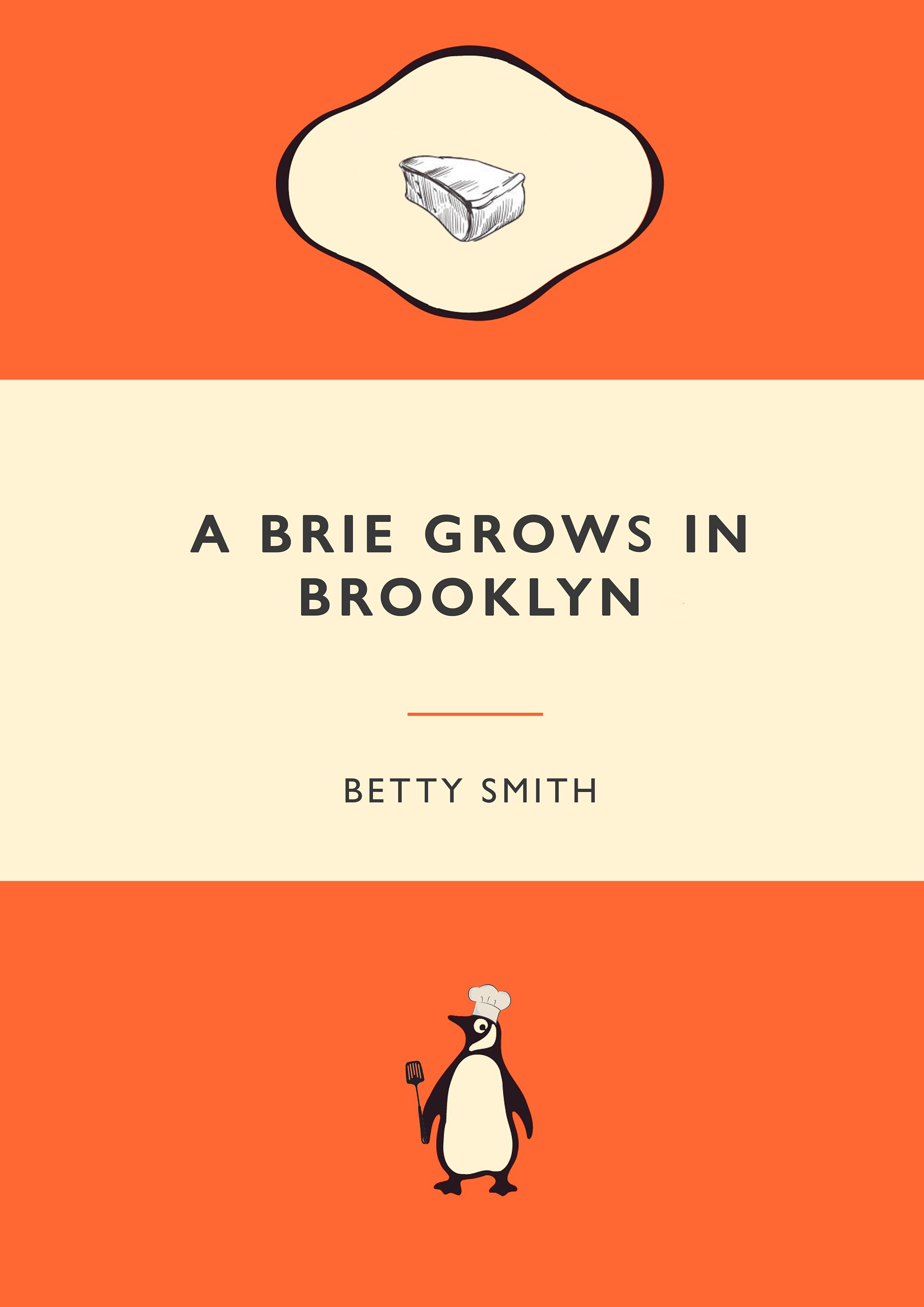 A brie grows in brooklyn