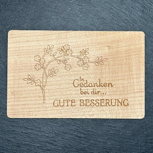 GrußKarte Holzkarte Holz Geschenk Karte Gute Besserung zur Genesung Gesundheit Krank Gedanken