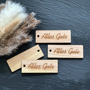 Holz Anhänger Schildchen Geschenkanhänger ALLES GUTE Rechteck Gast Gastgeschenk Anhänger Rechteckige Form