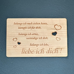 Grußkarte aus Holz Geschenk Karte " Solange Ich noch Stehen kann " Geschenkkarte Liebe Love