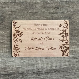 Grußkarte aus Holz Geschenk Karte Geschenkkarte Muttertag Mutter Mama  Oma Beste Oma Wir lieben Dich - Dass Du die Oma unseres Kindes bist