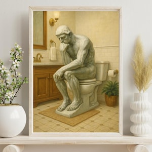 Funny Bathroom Wall Art Printable, The Thinker Toilet Humor, Vintage Statue Bathroom Decor, Classical Art with Modern Twist