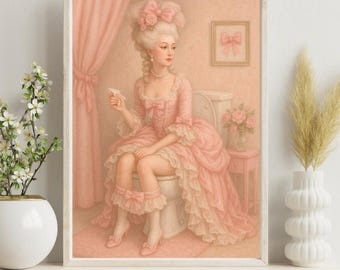 Marie Antoinette Bathroom Wall Art, Coquette Aesthetic Decor, Funny Rococo Digital Download, Humorous Bathroom Decor, Feminine Room Print