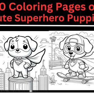 Superhero Puppy Coloring Book, Pages | Kids Adults| Dog Art Craft, Animal Lovers Gift, Age 3, 4 ...