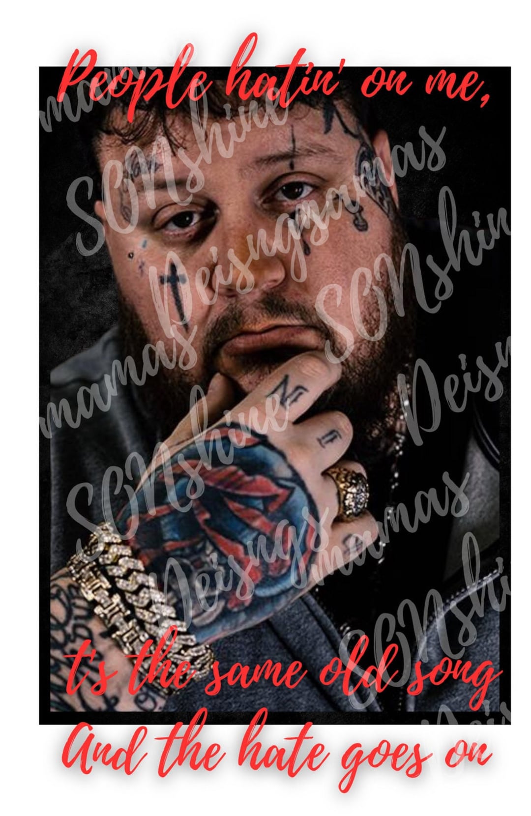 Jelly Roll Lyrics Design, PNG File, Sublimation or Screen Print File