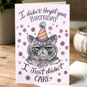 Grumpy Cat Birthday Card | Funny Cat Lover Greeting (Digital Download)
