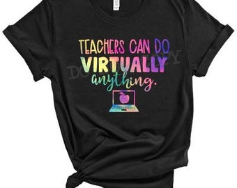 Virtual Teacher Shirt, Teacher Shirt
