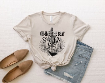 Gimme the Beat and Free My Soul Shirt, classic Rock N Roll T-Shirt