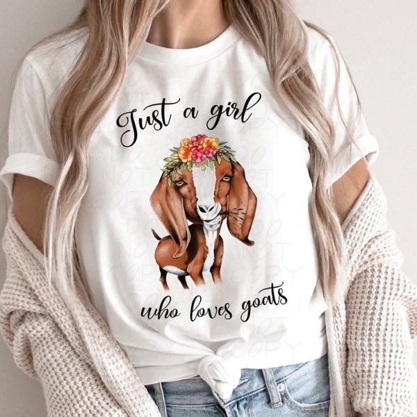 Just A Girl Who Loves Goats, Goat Shirt, Goat Lover Shirt