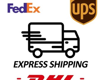 Express Shipping, DHL Shipping , UPS Or Fedex Shipping , 9-14 Days Delivery Time