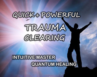 Quick and Powerful Trauma Clearing - Emotional Quantum Healing Session (15-20min.) - Benoit Bouliane Energetist.com