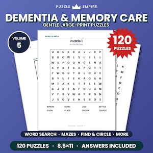 May include: A puzzle book titled Dementia & Memory Care Gentle Large-Print Puzzles Volume 5, featuring 120 puzzles. The cover displays a word search grid with the title In the Kitchen, including words like bowl, spoon, and teapot, plus 8.5x11 dimensions.