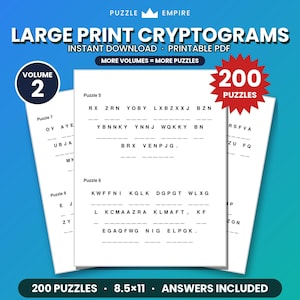 May include: A digital document titled Large Print Cryptograms Volume 2 featuring 200 puzzles. The white pages display black text with letter sequences and blank lines for solving. The layout includes a red starburst graphic and 8.5x11 inch text.