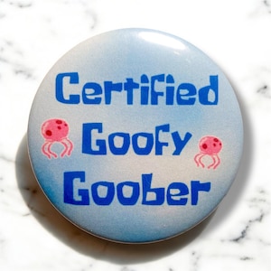 Gecertificeerde Goofy Goober-knoppen | Grappige spelden, grappige knopen, memespelden, memecadeau, memeknoppen, knopen voor kinderen, cartooncadeaus, cartoonpin