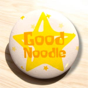 Good Noodle Buttons | Grappige spelden, grappige knopen, memespelden, memecadeau, memeknoppen, knopen voor kinderen, cartooncadeaus, Good Noodle Star
